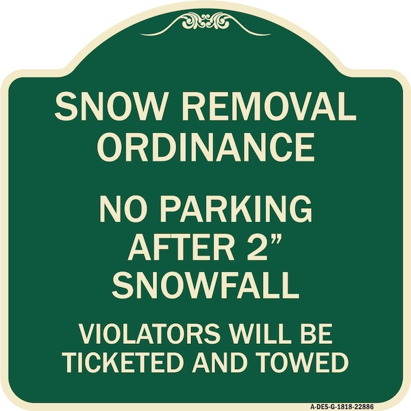 Signmission Snow Removal Ordinance No Parking After 2 Snowfall Heavy-Gauge Alum Sign, 18" x 18", G-1818-22886 A-DES-G-1818-22886 - main